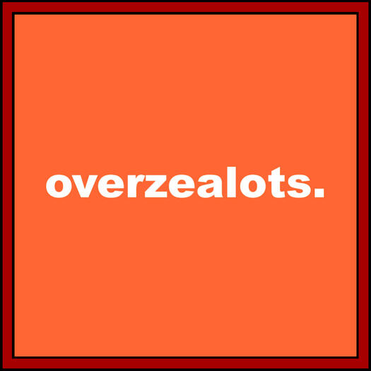 overzealots