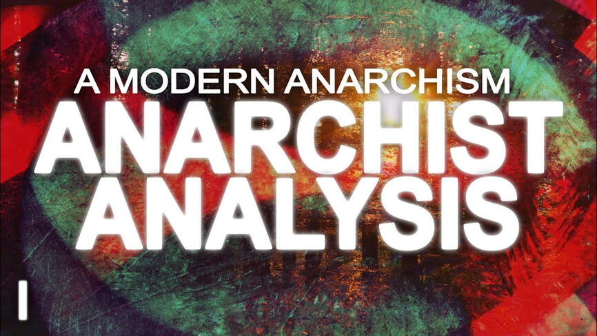 A Modern Anarchism by Daniel Baryon