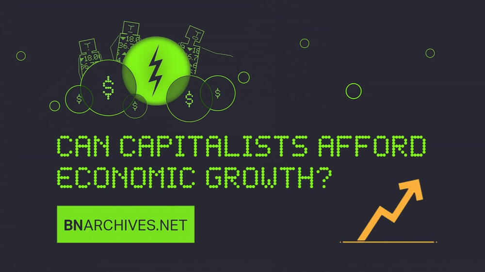 Can Capitalists Afford Economic Growth?