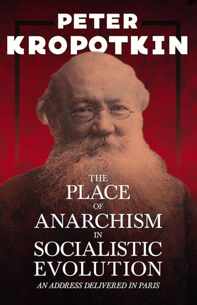 Anarchism in Socialistic Evolution