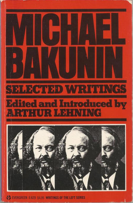 Bakunin: Selected Writings