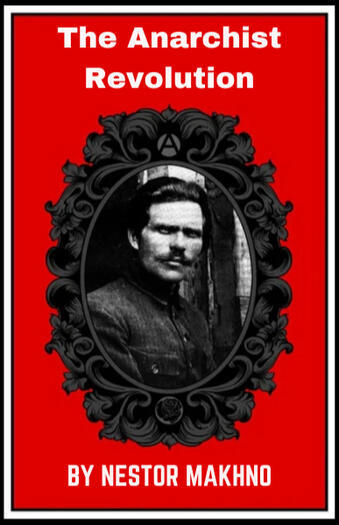 The Anarchist Revolution