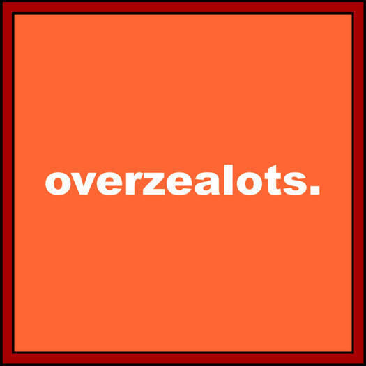 overzealots